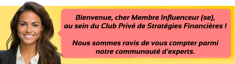 Bienvenue Influenceurs au Club Privé