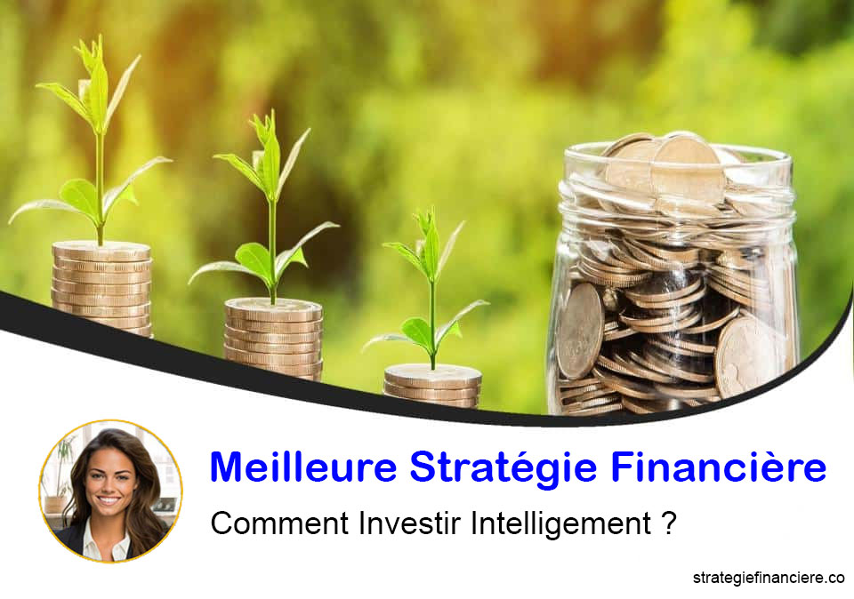 meilleure stratégie financière