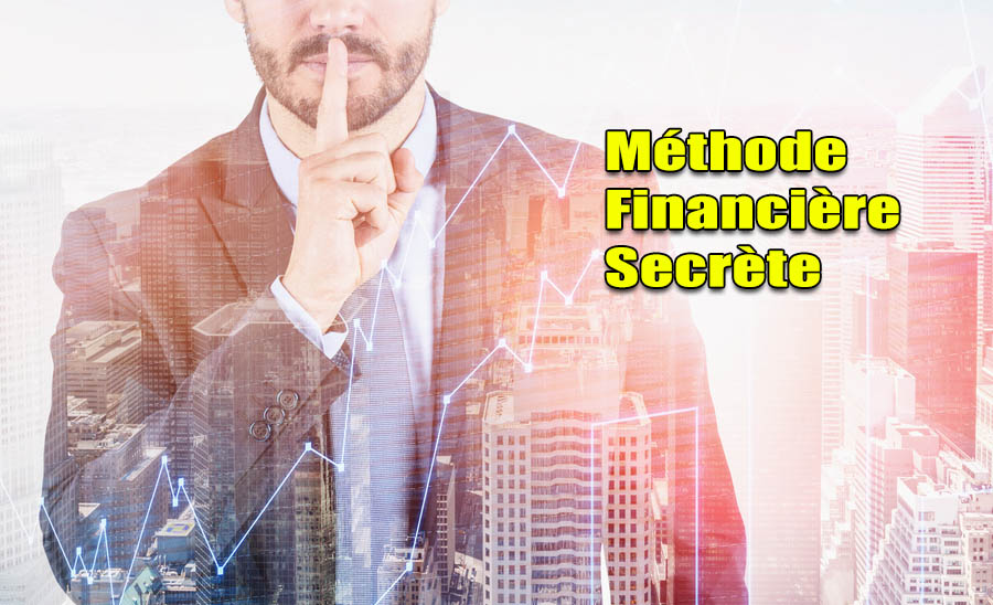 Méthode Financière Secrète