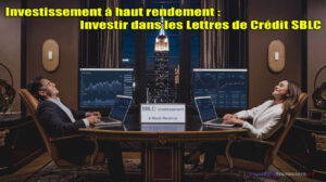 Investissement à haut rendement SBLC